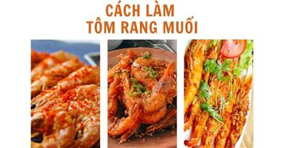 4 cách làm tôm rang muối NGON siêu dễ vị mặn ngọt KHÔNG TANH cực qq8876
