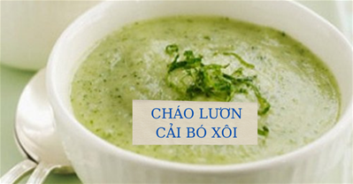 Cháo lươn cải bó xôi - qq8876 ngon dinh dưỡng cho bé