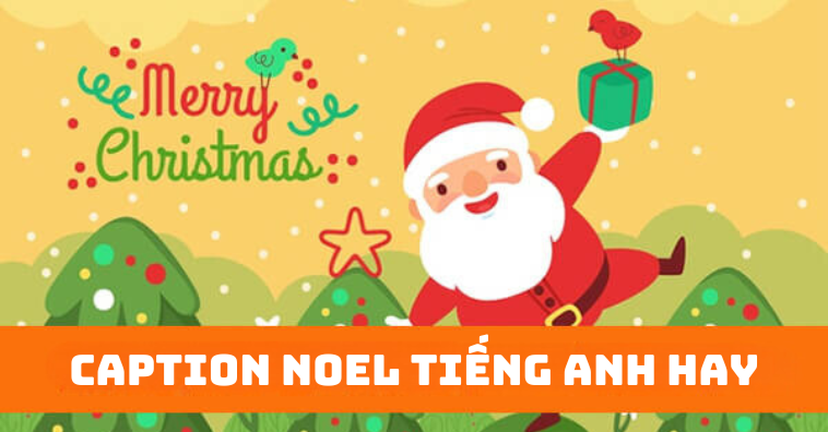 [qqq88 2025] TOP caption Noel tiếng Anh CÓ LỜI DỊCH hay hút triệu like
