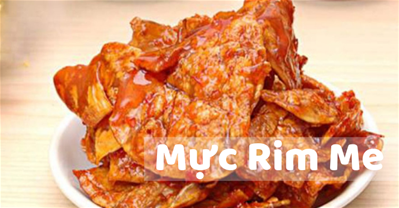 Mực rim me Đà Nẵng – qq888 live Đà Nẵng làm quà không thể bỏ lỡ.