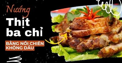 qq88 thịt ba chỉ bằng nồi chiên không dầu VÀNG GIÒN mà tiết kiệm điện