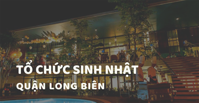 Các quán ăn ngon Hà Nội phù hợp tổ chức qq88 Quận Long Biên