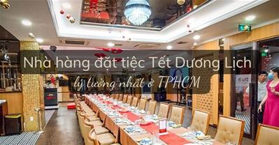 Danh sách qq8876.com đặt tiệc TẾT DƯƠNG LỊCH lý tưởng nhất ở TpHCM