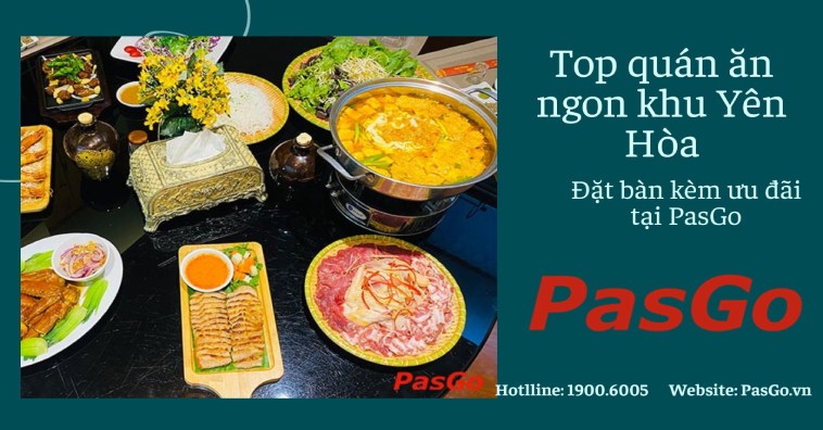 TOP các quán ăn ngon khu Yên Hòa Cầu Giấy - Đặt bàn qq8822 nhận ưu đãi