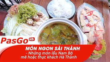 qq8876 Ngon Sài Thành 59A Huỳnh Thúc Kháng - Những món lẩu Nam Bộ mê hoặc thực khách Hà Thành