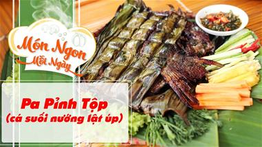 Pa Pỉnh Tộp (Cá Suối qq88 Lật Úp)