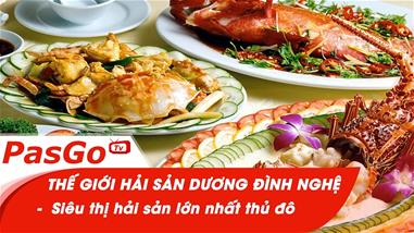 Thế Giới qq88 đăng nhập Dương Đình Nghệ - Siêu thị hải sản lớn nhất thủ đô