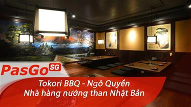 Tokori BBQ Ngô Quyền - qqq88 nướng than Nhật Bản trên đất Việt